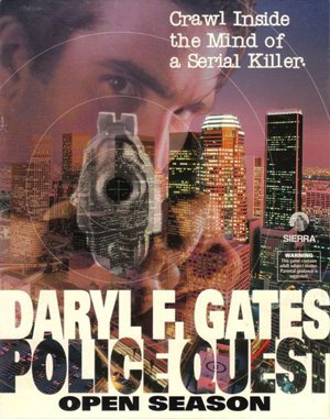 Daryl F. Gates’ Police Quest: Open Season