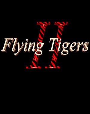 
					
												Flying Tigers II