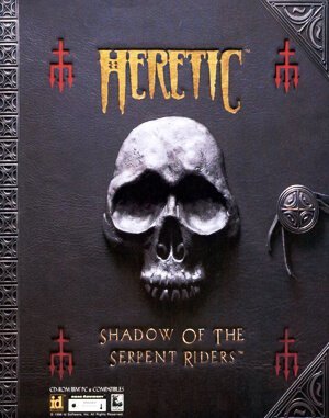 
					
												Heretic: Shadow of the Serpent Riders