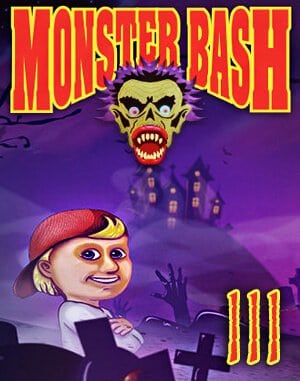 
					
												Monster Bash III