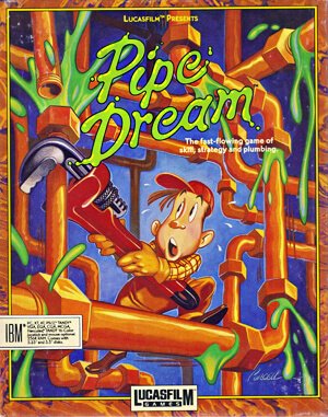 
					
												Pipe Dream