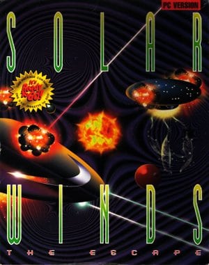 
					
												Solar Winds: The Escape
