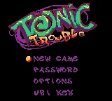 Tonic Trouble