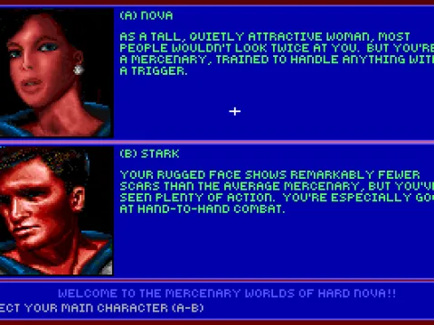 
											There is no character generation in the game. Just select either of those two pre-made personalities