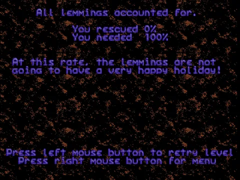
											Holiday '93 - a traditional screen when you haven't met your Lemmings quota