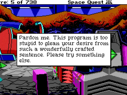 
											The game reacts to words it doesn't understand