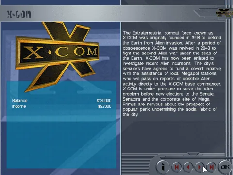 
											The noble X-COM organization, once again called to defend humanity from alien invaders intent on mutilating our cattle and stealing our women.