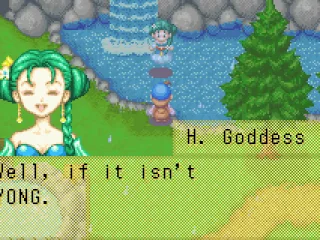 
											Goddess - she helps you and can ever marry you!