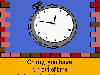 
											The screen you see if you run out of time.