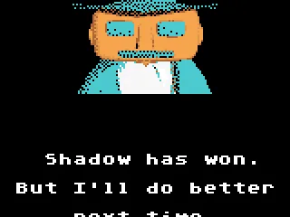 
											I lost all my lives. Shadow has won.