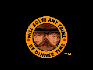 
											Will solve any crime by dinner time...