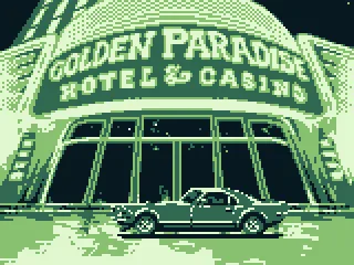 
											Pulling up in front of the Golden Paradise Hotel & Casino.