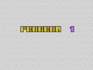 
											Start of Program 1. There are 6 Programs in total.