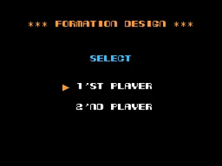 
											The formation design mode, selecting first or second player.